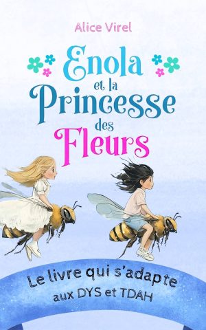 Enola et la Princesse des Fleurs
